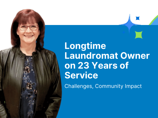 Longtime Laundromat Owner on 23 Years of Service, Challenges, Community Impact